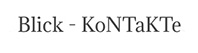 Blick - KoNTaKTe Hannah Elbers